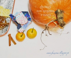 Compota de abóbora com tangerina e canela