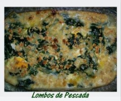 Lombos de Pescada com Espinafres e Ovos