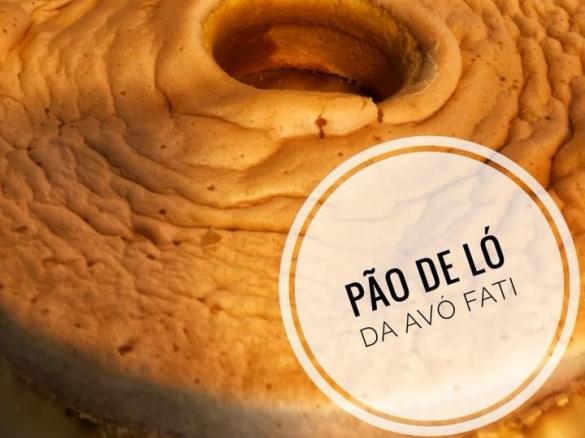 Pão de Ló da Avó Fati