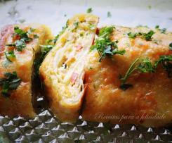 Tortilha de Batata, Enrolada com Chourição e Mozzarella